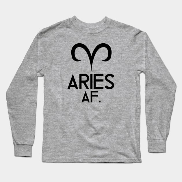 Aries AF Long Sleeve T-Shirt by SillyShirts
